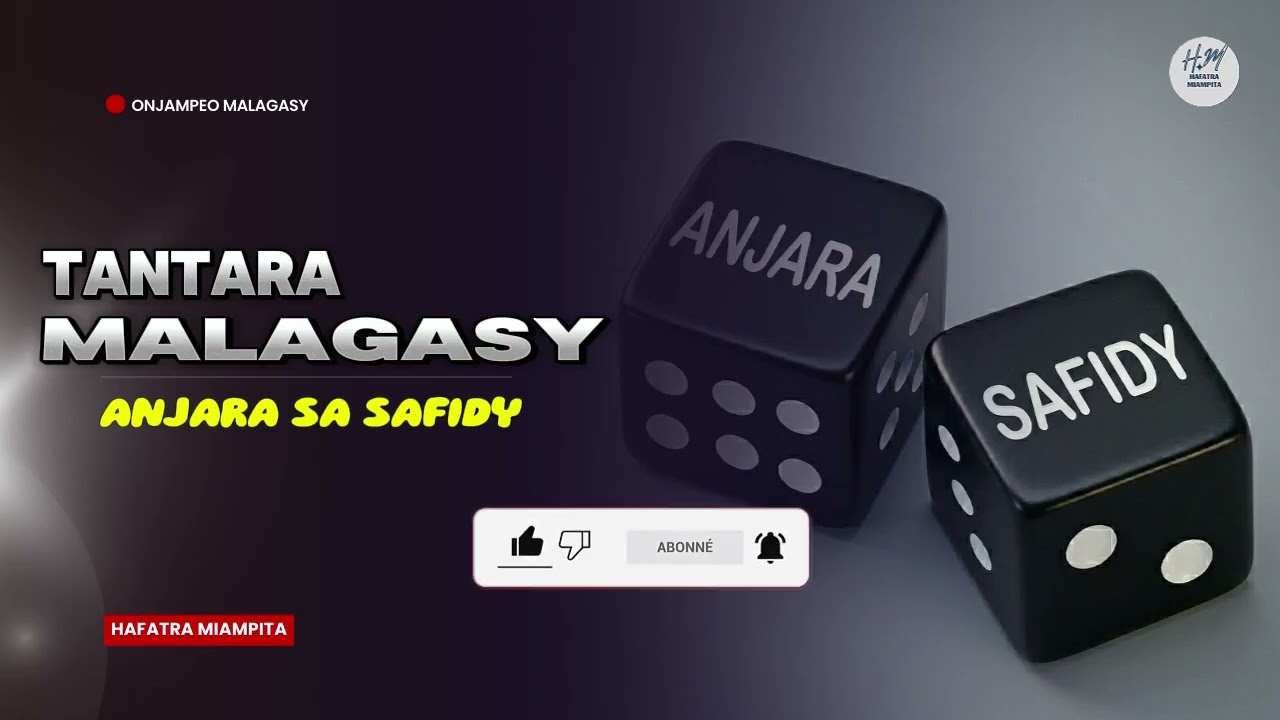 TANTARA MALAGASY - ANJARA SA SAFIDY