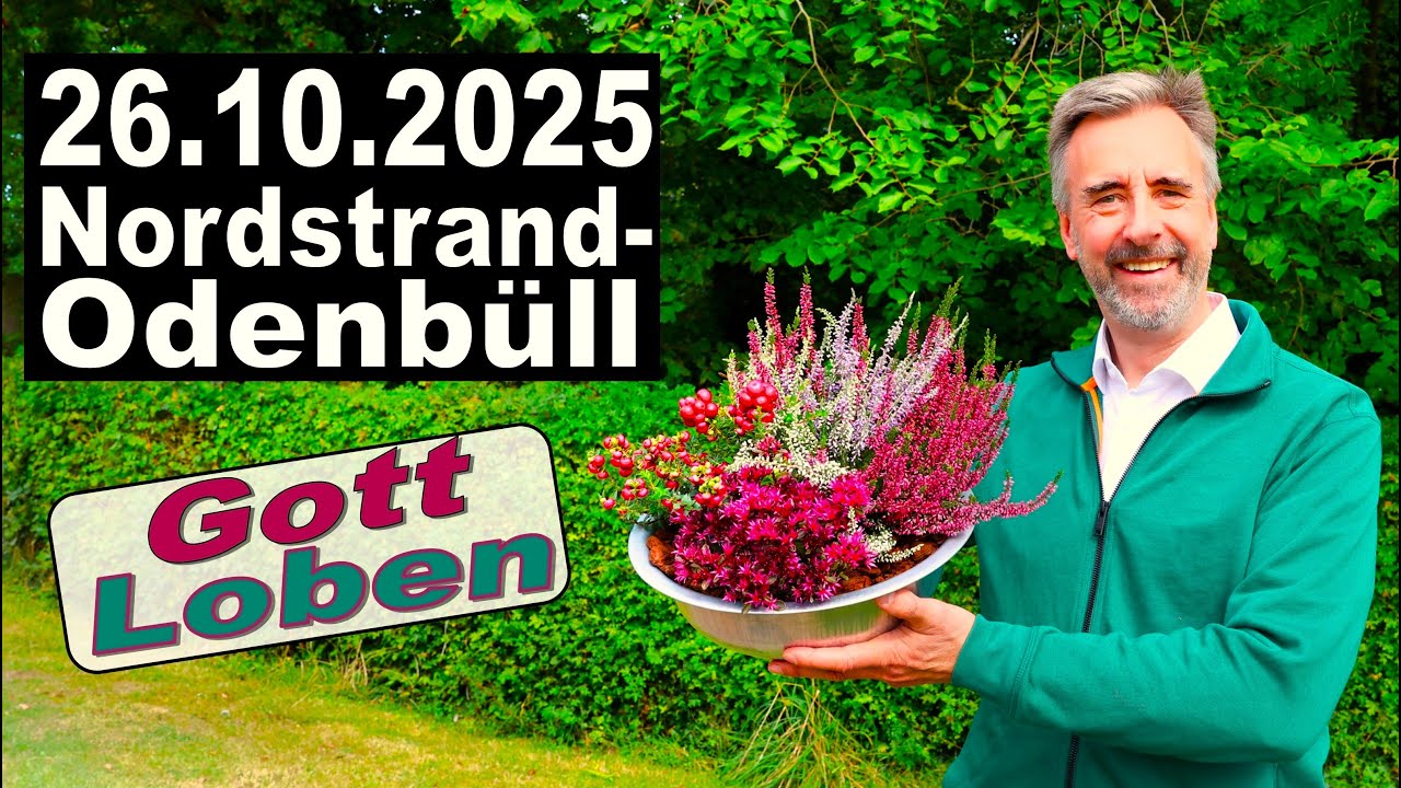 Evangelischer Gottesdienst Nordstrand-Odenb&uuml;ll 26.10.25