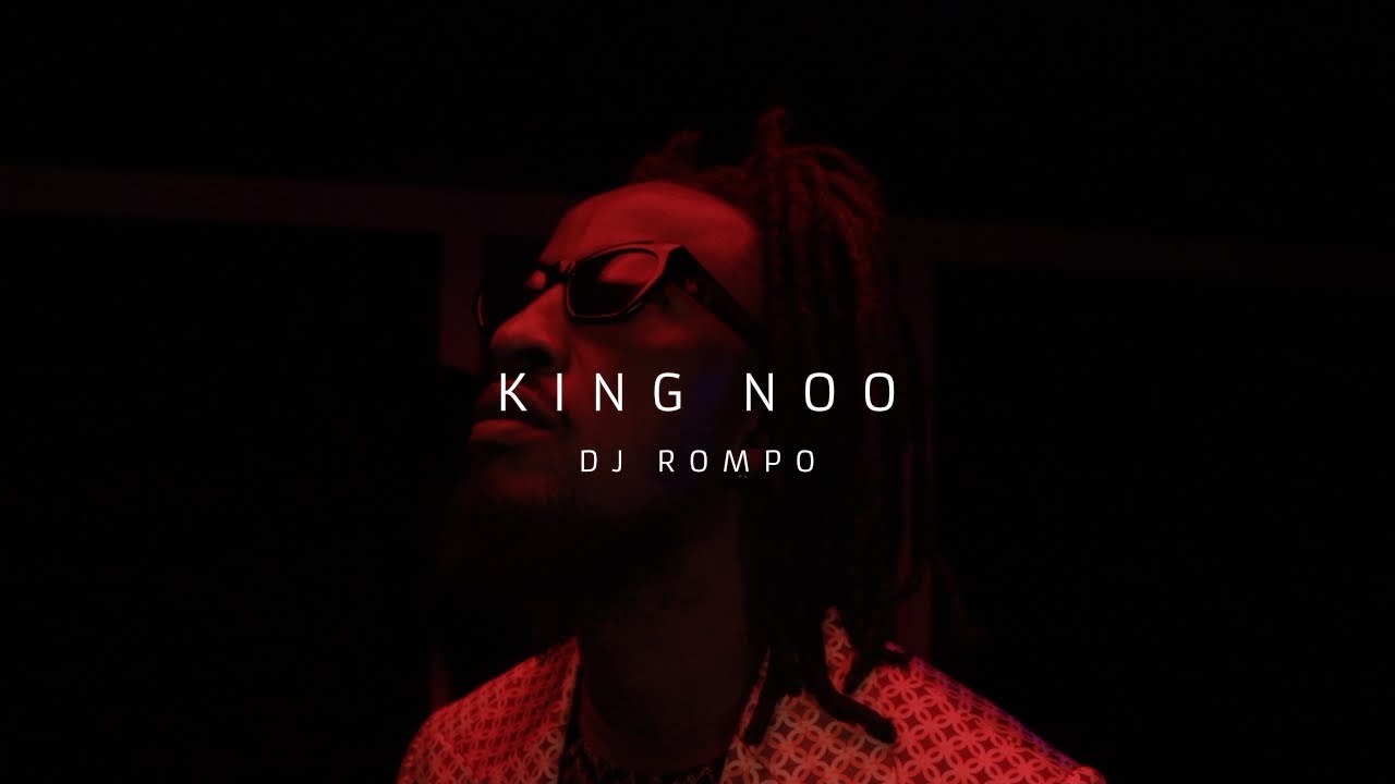DJ Rompo - King Noo [Official Music Video]