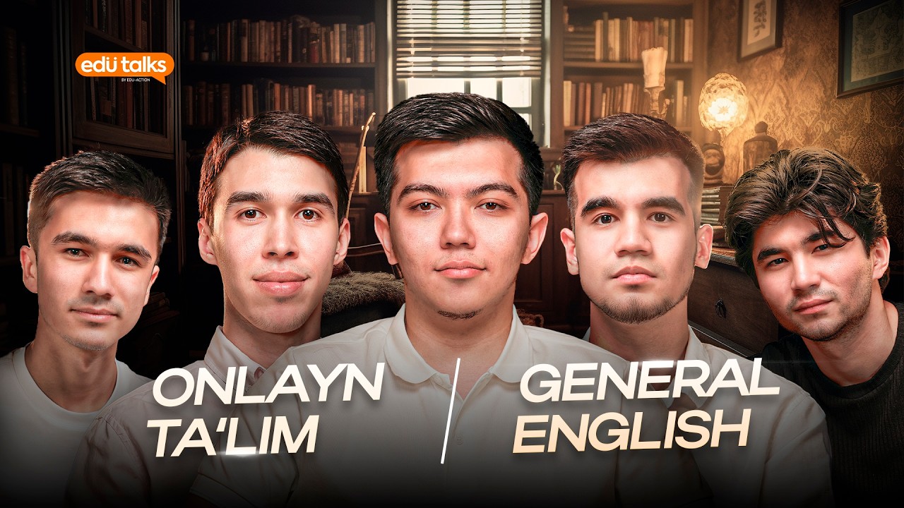 Online ta'lim - General English | Edu Talks