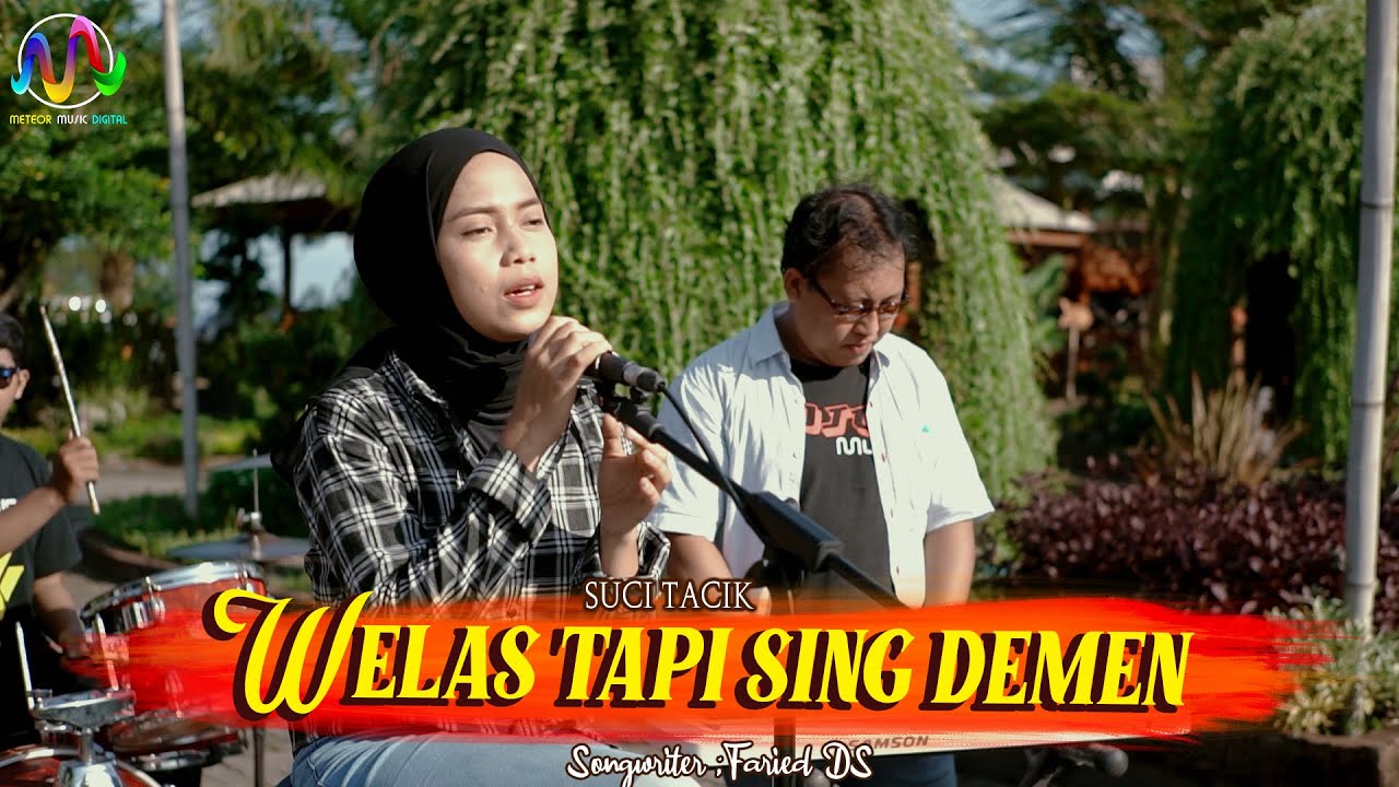 Suci Tacik - Welas Tapi Sing Demen [Official Music Video]
