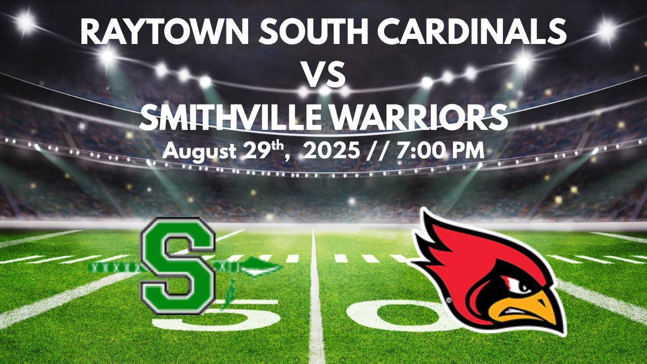 #18 Smithville Warriors vs Raytown South Cardinals  / Football / August 29th