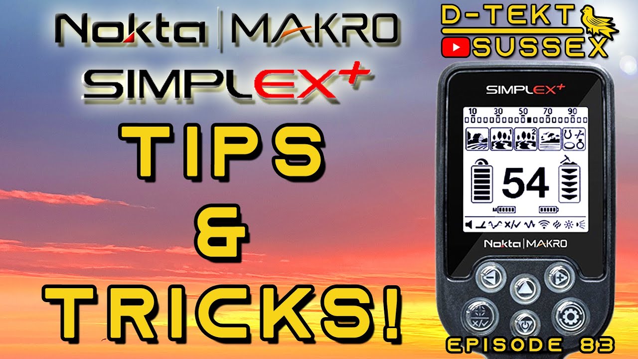 Nokta Makro Simplex+ Tips & Tricks! | Simplex Basics | Metal Detecting | Episode 83