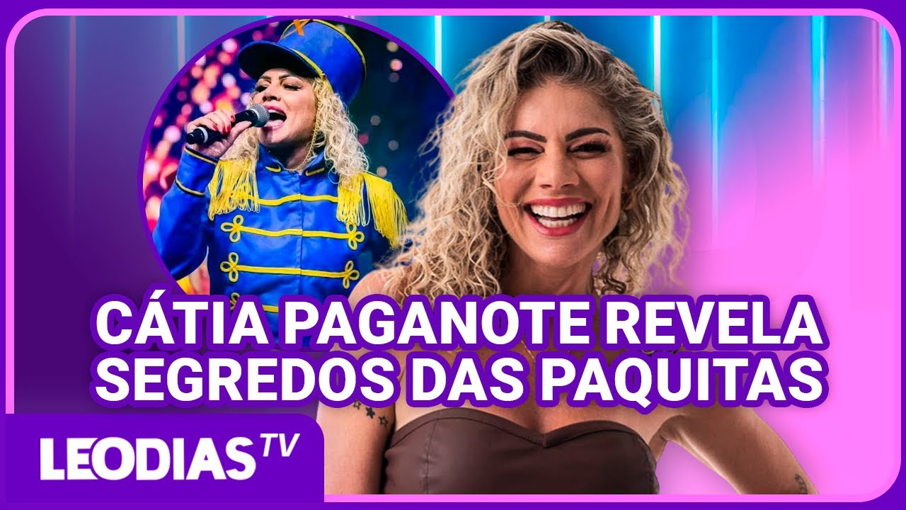CÁTIA PAGANOTE REVELA SEGREDOS DAS PAQUITAS E RESPONDE FAKE NEWS AO VIVO