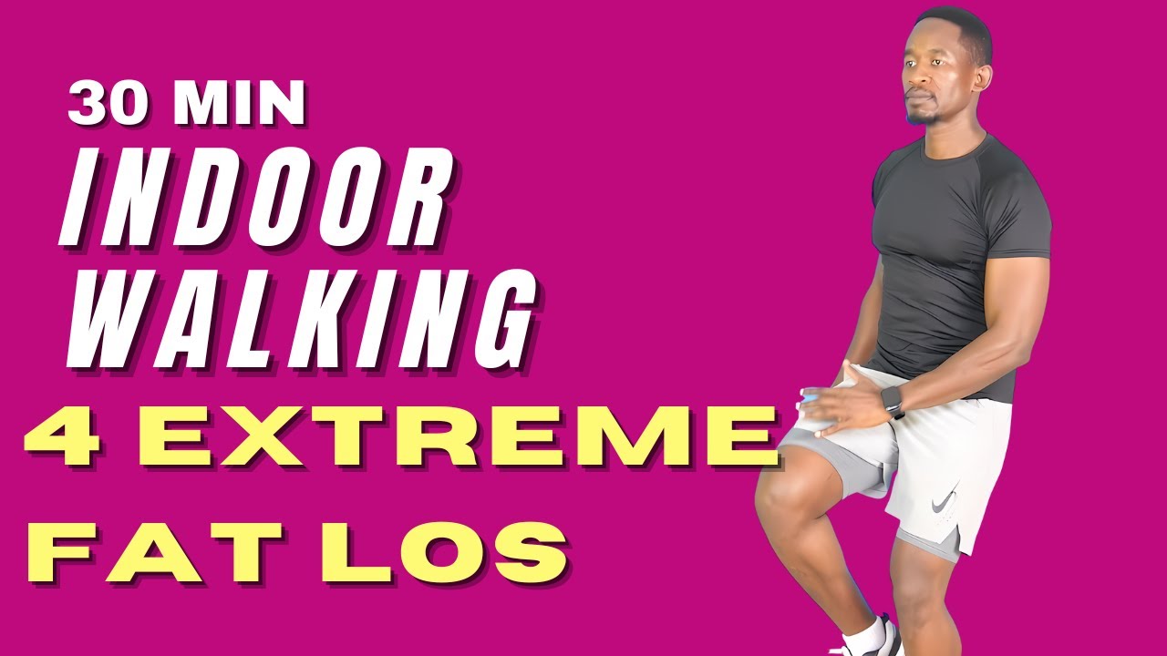 30-Minute INDOOR WALKING WORKOUT FOR EXTREME FAT LOSS and FAST METABOLISM