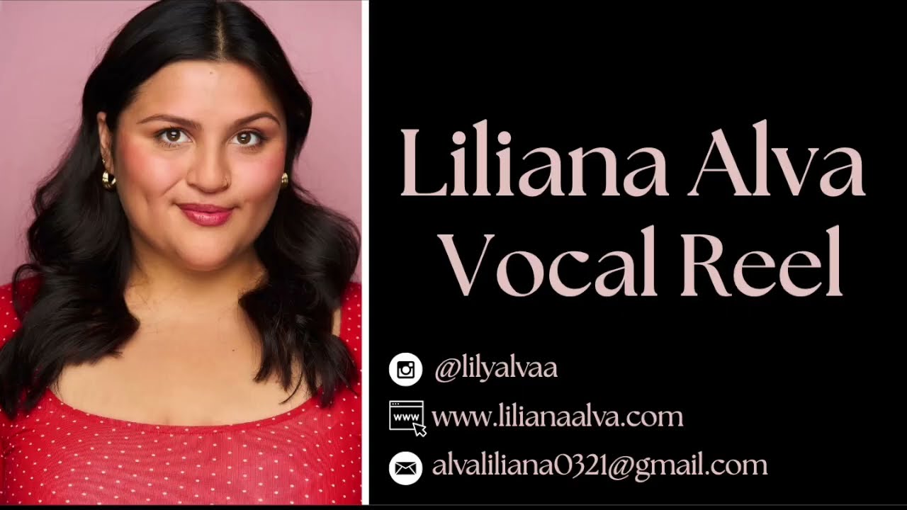Liliana Alva's Vocal Reel 2026