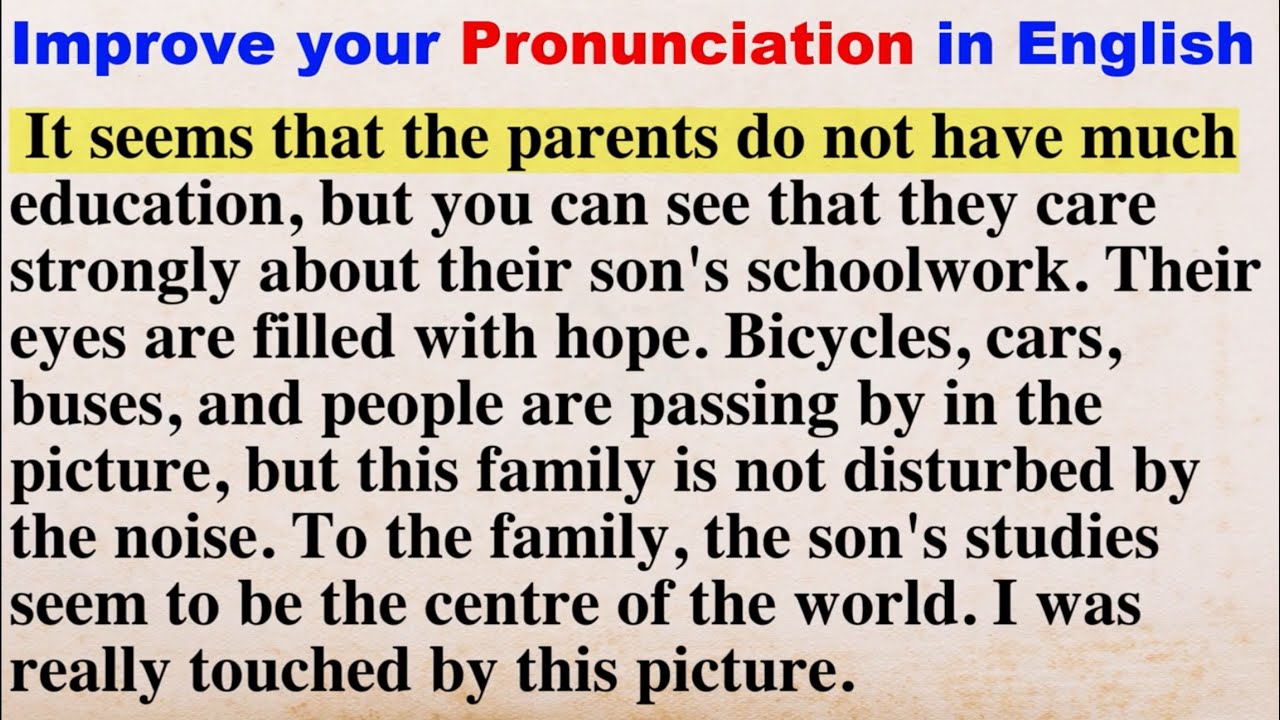 Reading Practice (Improve your pronunciation in English)