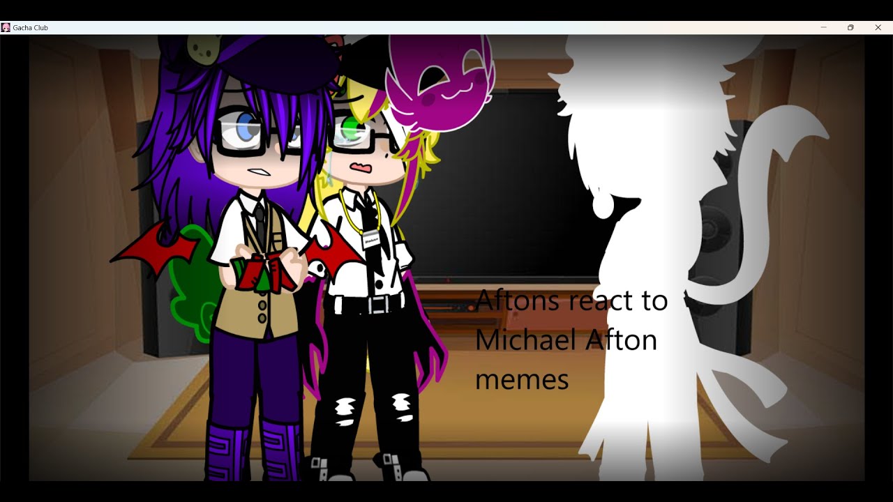 Aftons react to Michael Afton memes [My AU]