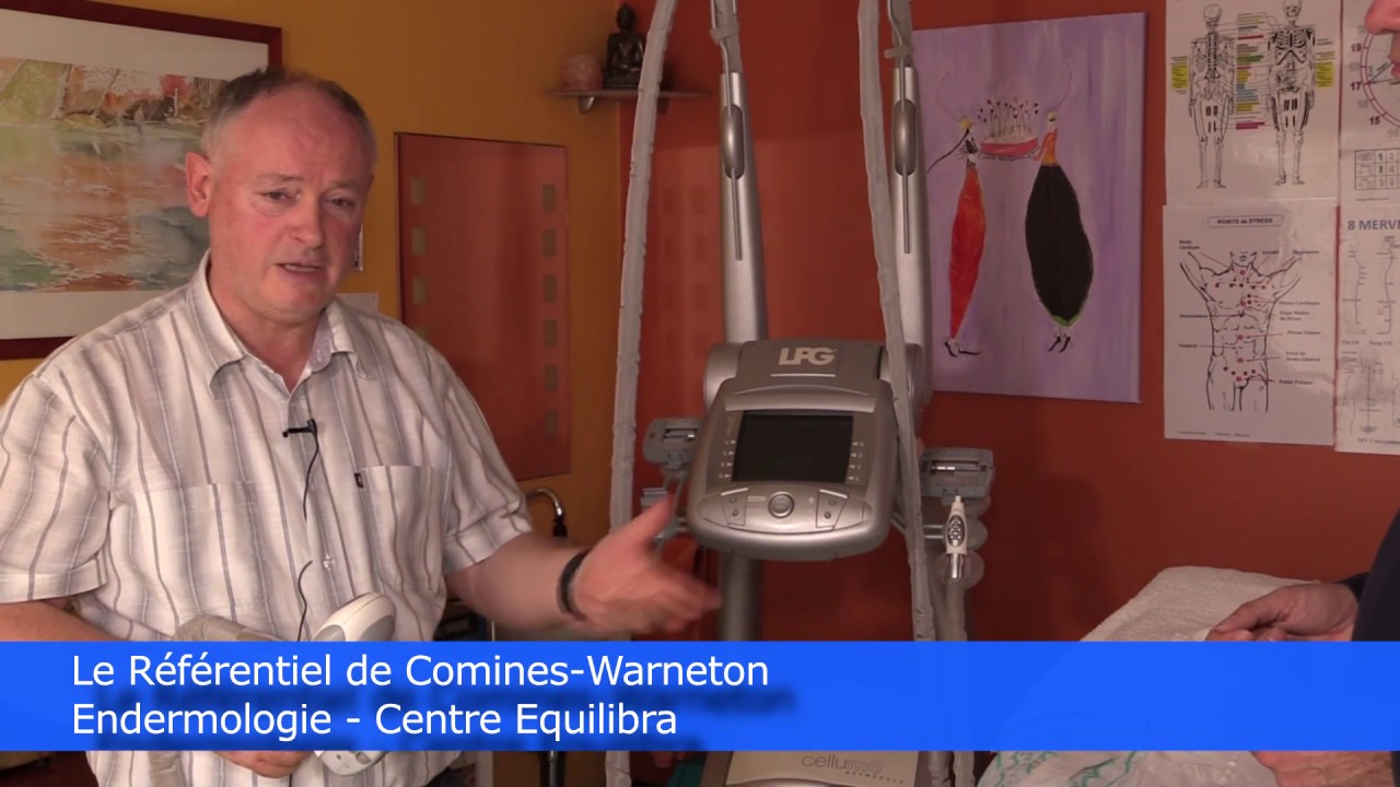 Le Référentiel de Comines-Warneton. L'Endermologie - Centre Equilibra