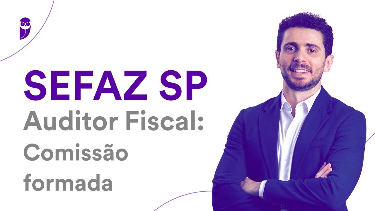 Concurso SEFAZ SP - Auditor Fiscal: Comissão formada - Prof. Bruno Bezerra
