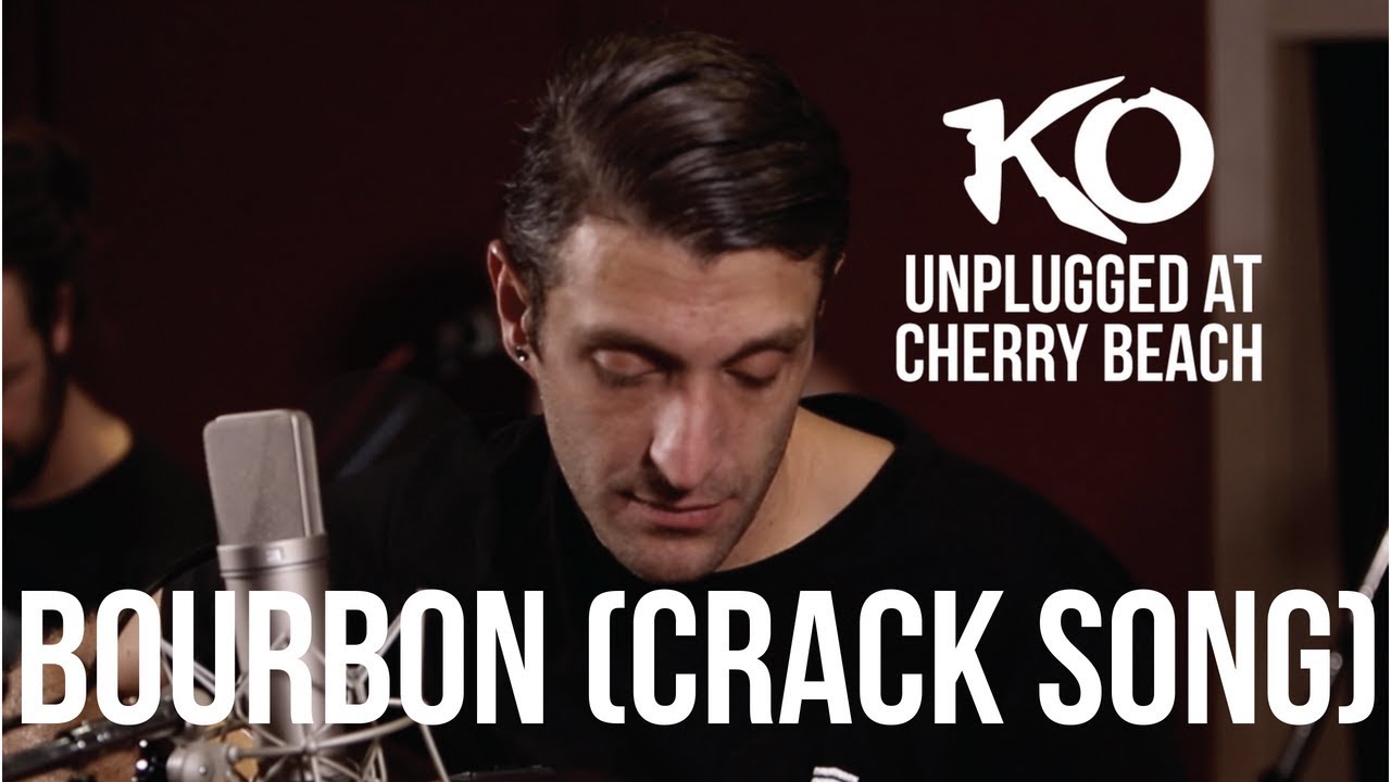 KO | Bourbon (Crack Song) UNPLUGGED KO-NATION.COM