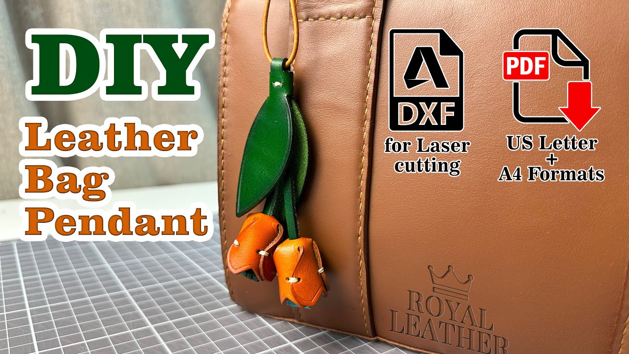 DIY Leather Bag Charm | Make a Beautiful Tulip Pendant (PDF + DXF Pattern)