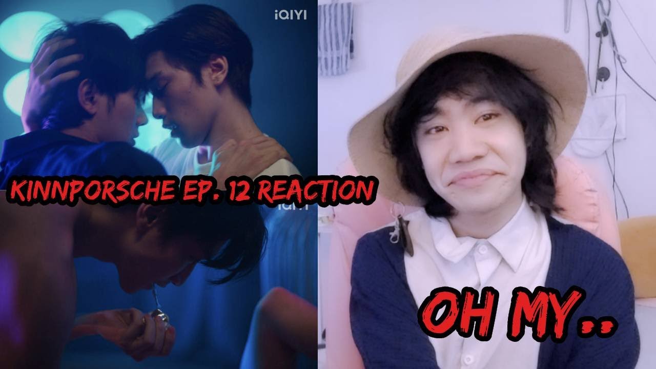 (IM SPEECHLESS) KinnPorsche Ep. 12 Reaction Commentary