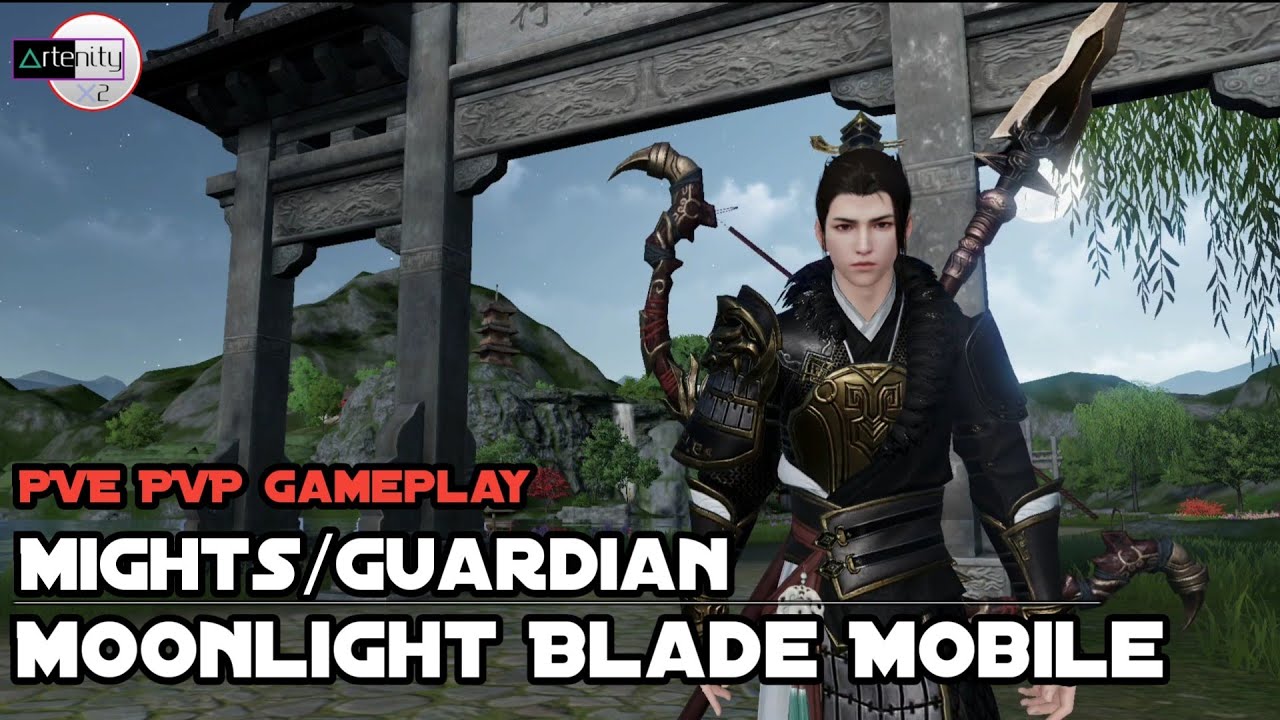 Gameplay Guardian/Mights Moonlight Blade Mobile [PVE PVP Gameplay]