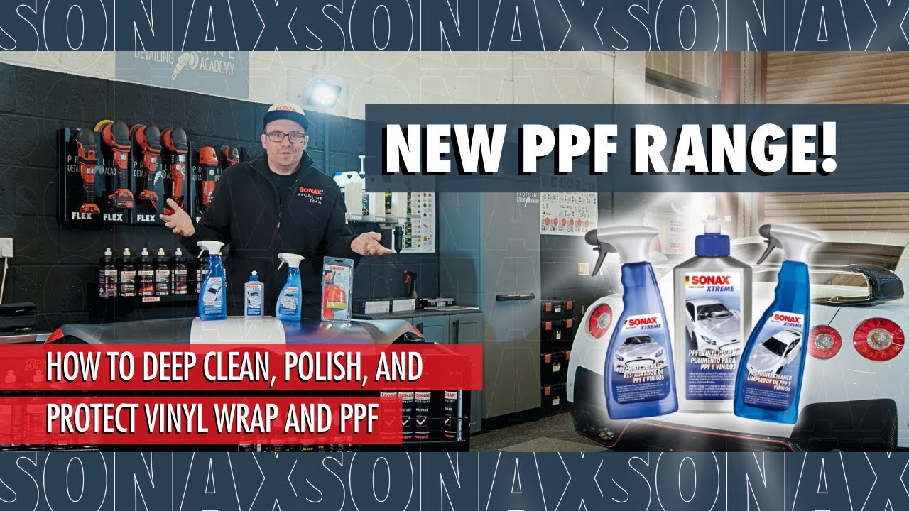 How to deep clean, polish and protect Vinyl Wrap and PPF | New SONAX Vinyl + PPF Range
