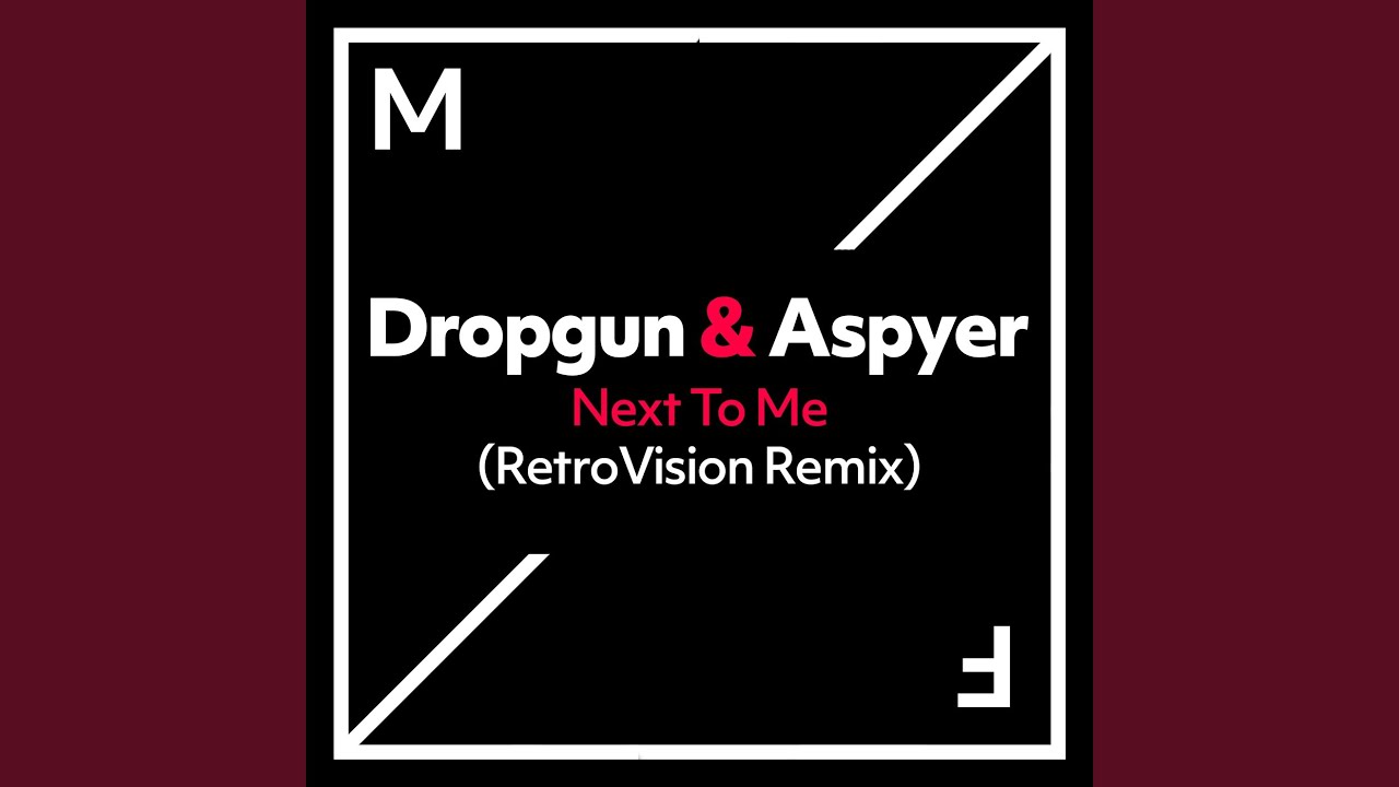Next To Me (RetroVision Extended Remix)