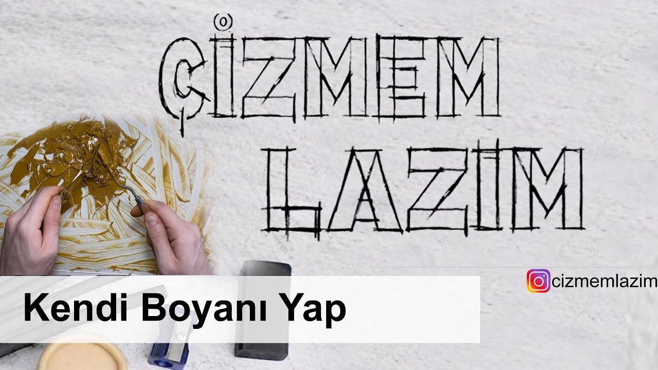 Kendi Boyanı Yap (Yağlı Boya) - Detaylı Anlatım