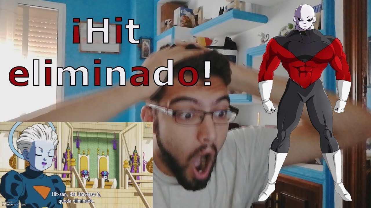 Dragon Ball Super Capitulo 111 - ¡¡HIT ES ELIMINADO!! - reaccion