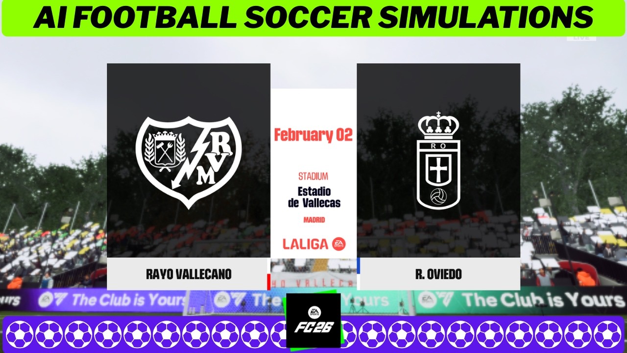 RAYO VALLECANO vs REAL OVIEDO ⚽ LaLiga 2025/26 Matchday 23 🇪🇸 EA FC 26 Simulation