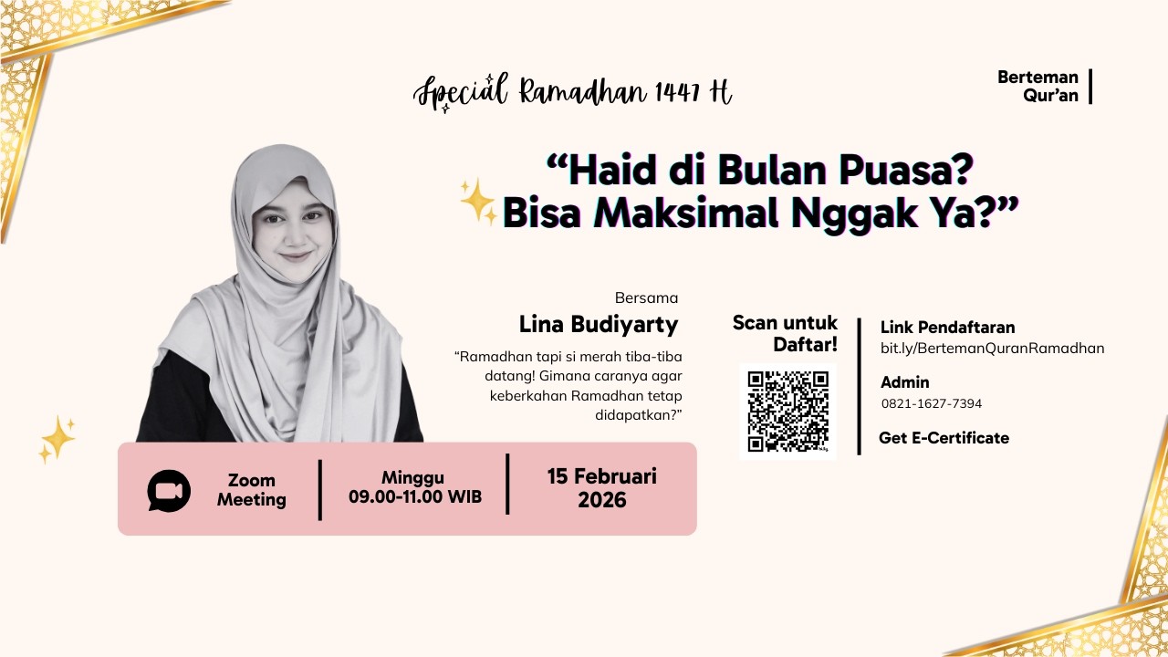 Haid di Bulan Puasa? Bisa Tetap Maksimal Nggak Yaa? -  GET OUR FULLEST RAMADHAN EVER!