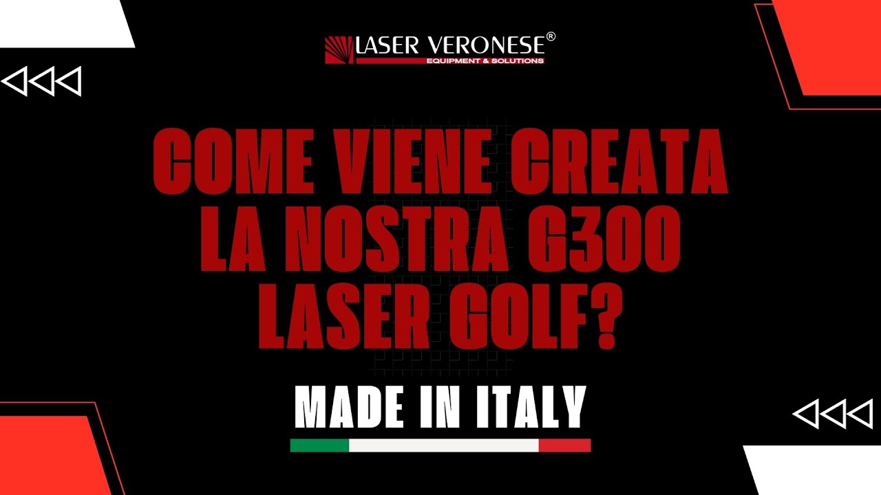 Produzione G300 Laser Golf - Laser Veronese srl