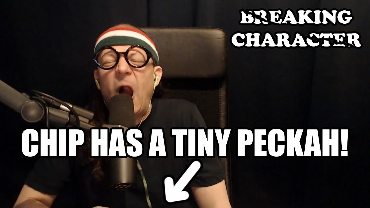 CHIP HAS A TINY PECKAH! (Mark Normand, Anthony Cumia, Nicky Morgan, Chip Breaking Character 062)