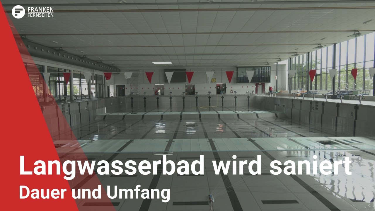 Sanierung im Langwasserbad: Dauer und Umfang