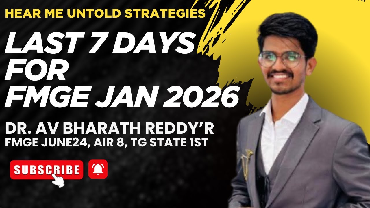 Last 7 days for FMGE JANUARY 2026 | Critical week Untold Strategies | 200+ Score #fmge #neetpg #nmc 