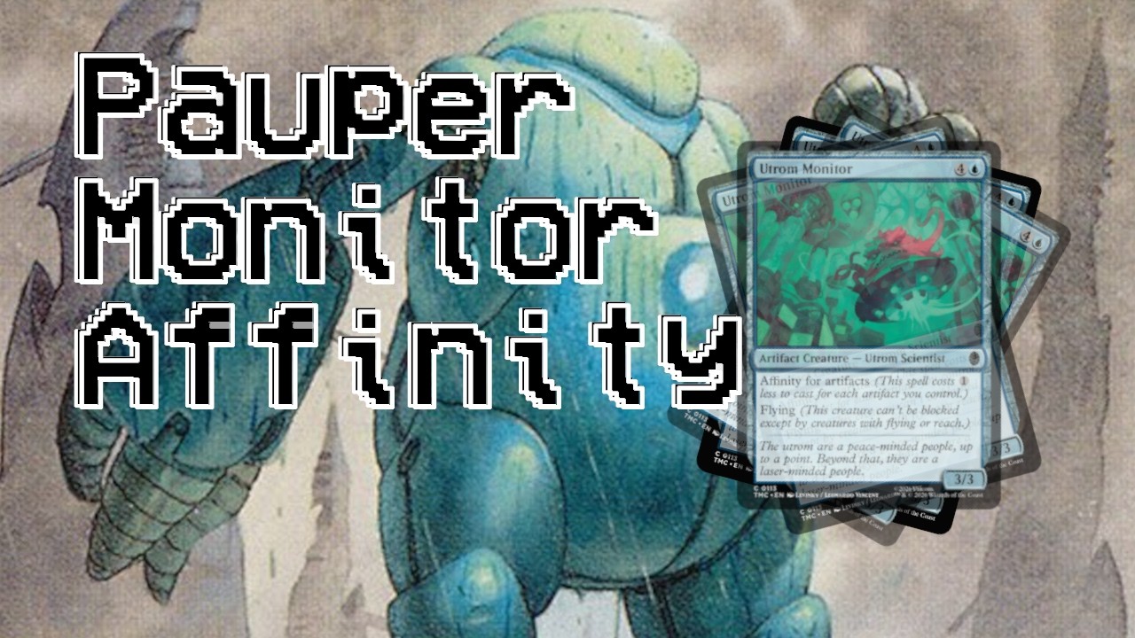 Utrom Monitor in Pauper Affinity - Grixis is the way
