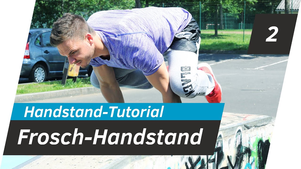 FROSCH-HANDSTAND/ FROG-STAND Tutorial | Handstand lernen | Andiletics