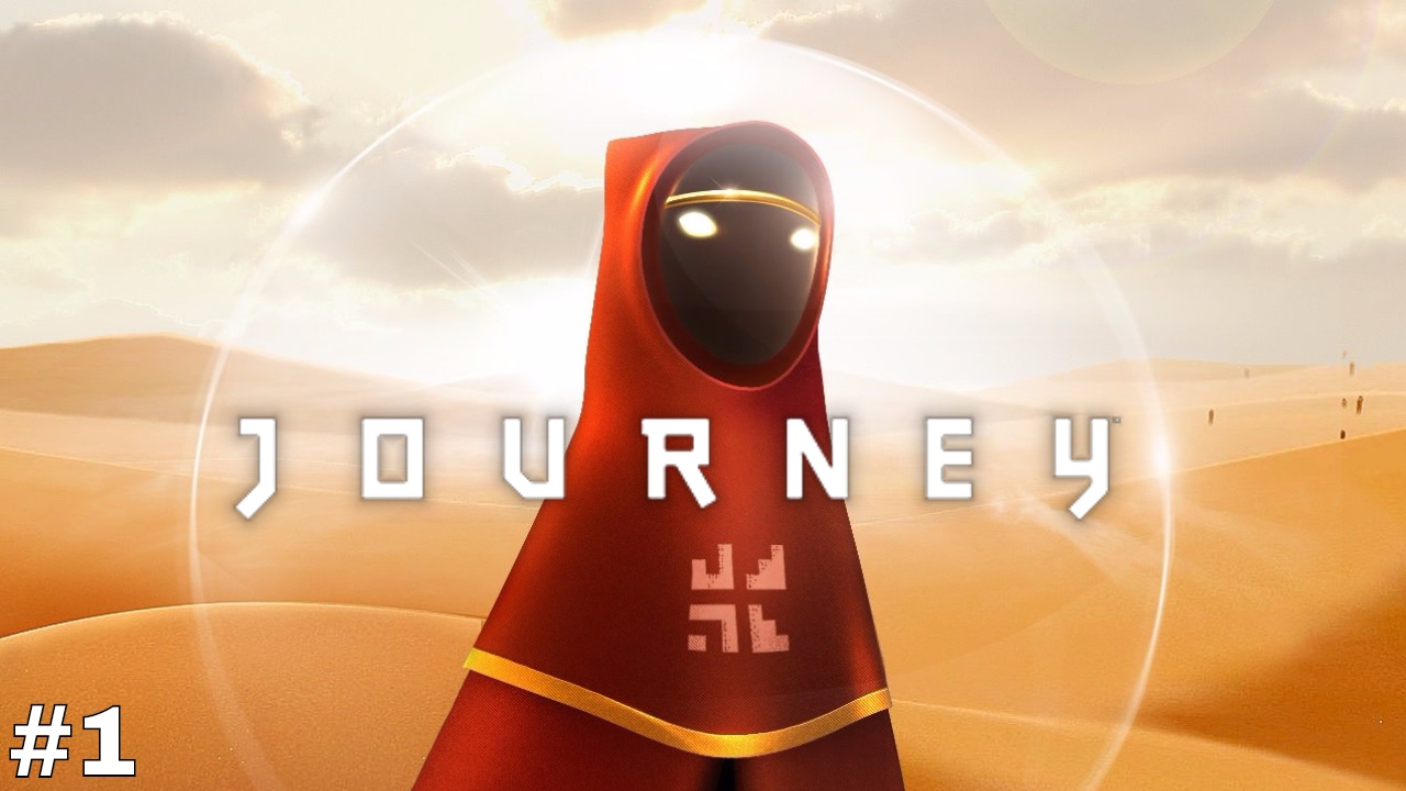 Journey | A TRULY BEAUTIFUL & HEART WARMING ADVENTURE! Journey Gameplay - Part 1 [PS4 HD Remaster]