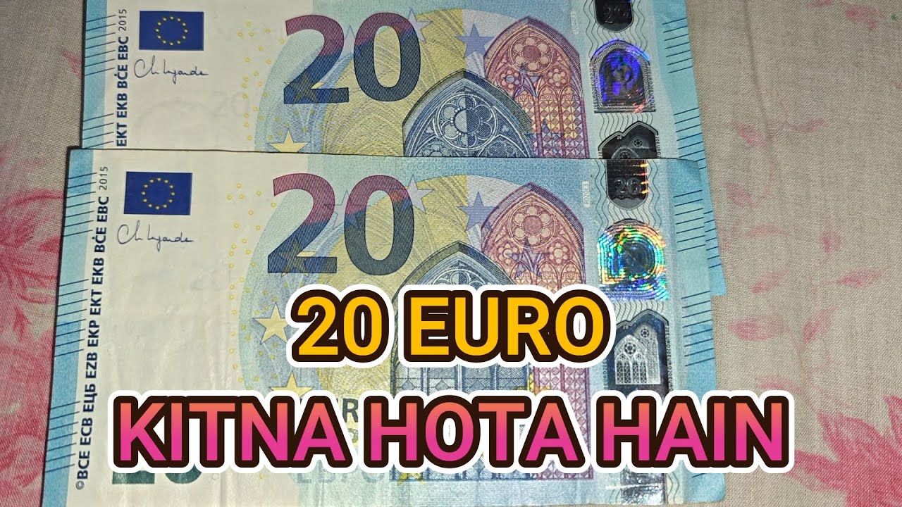 20 Euro in Indian Rupees - 20 Euro Kitna Hota Hain - 20 Euro Rate Today
