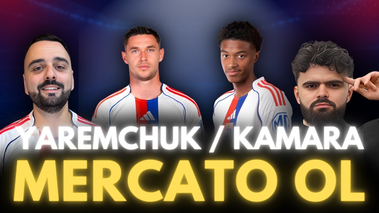 Mercato OL 🔴🔵 | Qui sont vraiment Yaremchuk & Kamara ?