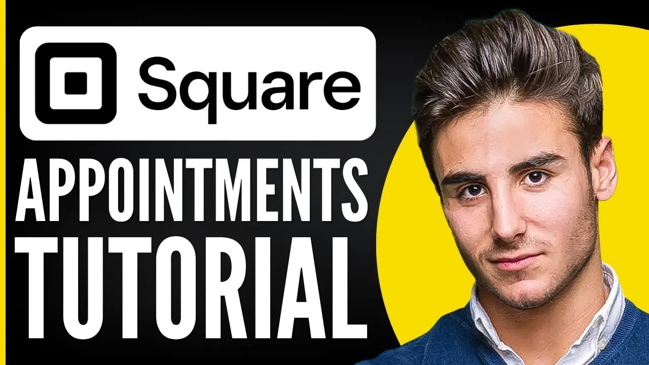 Square Appointments Tutorial for Beginners | 2024 Square Scheduling
