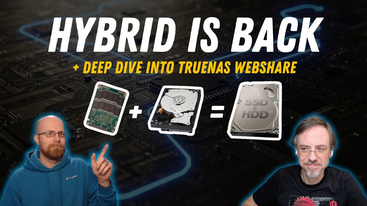 Hybrid Storage is Back, and TrueNAS WebShare Tech Deep(er) Dive | TrueNAS Tech Talk (T3) E048