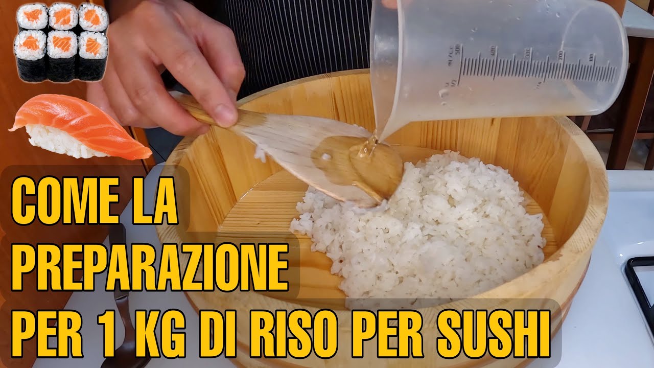 PREPARAZIONE PER 1 KG DI RISO PER SUSHI | PREPARATION FOR 1 KG OF SUSHI RICE