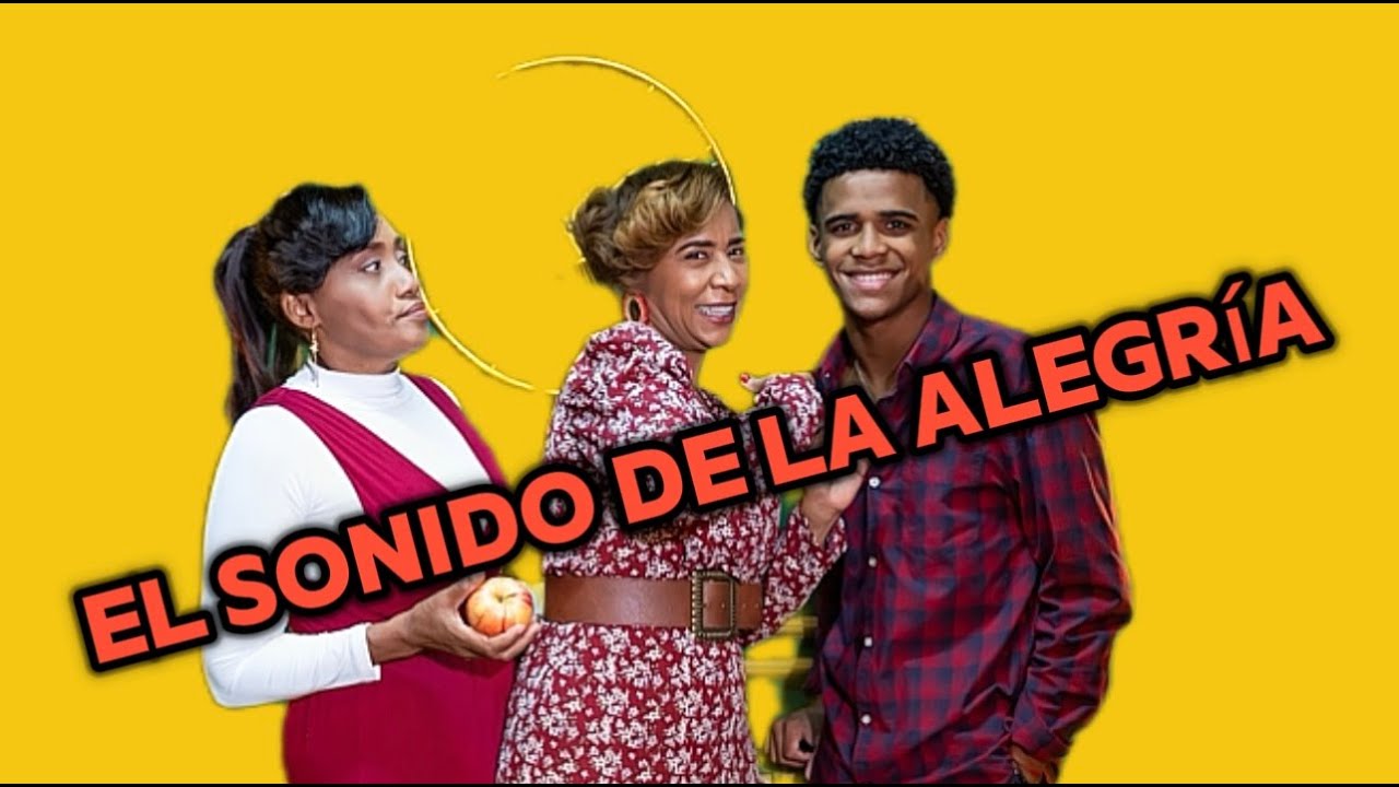 EL SONIDO DE LA ALEGRÍA PRIMERA TEMPORADA CAP.1-10