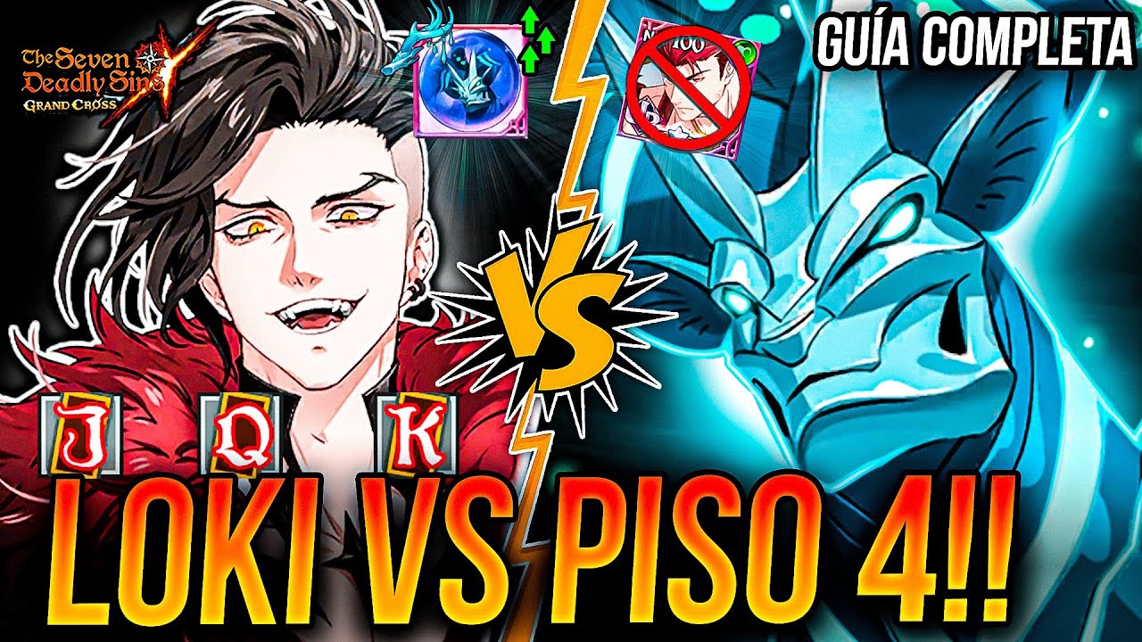 LOKI RAGNAROK vs CIERVO PISO 4!!! 📈 NO TYR NO HEL GUÍA COMPLETA! 🙂 | Seven Deadly Sins: Grand Cross