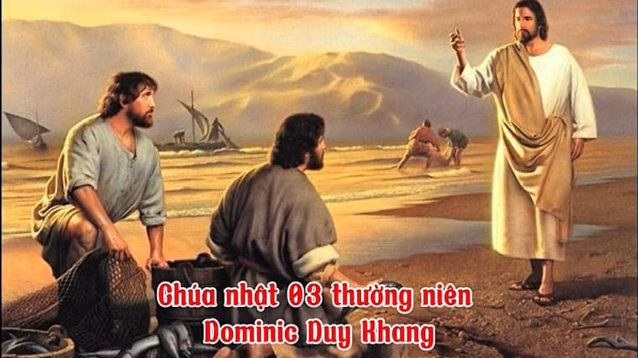 Chúa nhật 03 thường niên 