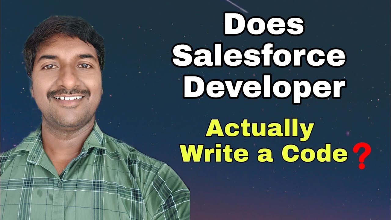 Сколько кодирования требуется разработчику Salesforce?