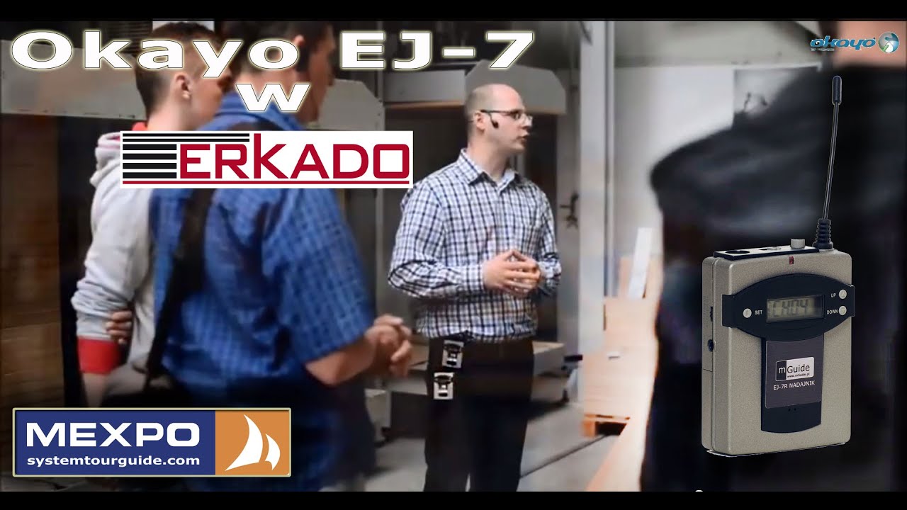 system tour-guide Okayo EJ-7 w Erkado - oprowadzanie po fabryce