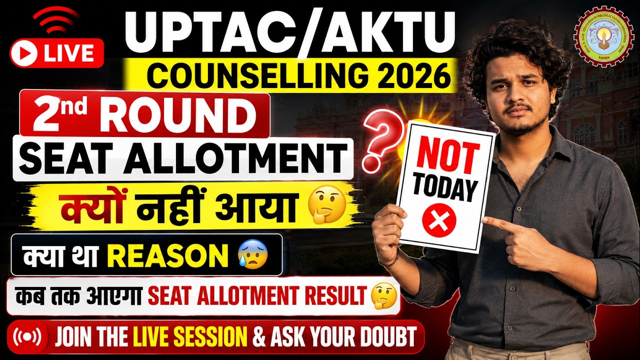 LIVE 🔴UPTAC/AKTU Counselling 2026 2nd Round Seat Allotment Out🎉  | Cutoff Analysis 😱 | Documents