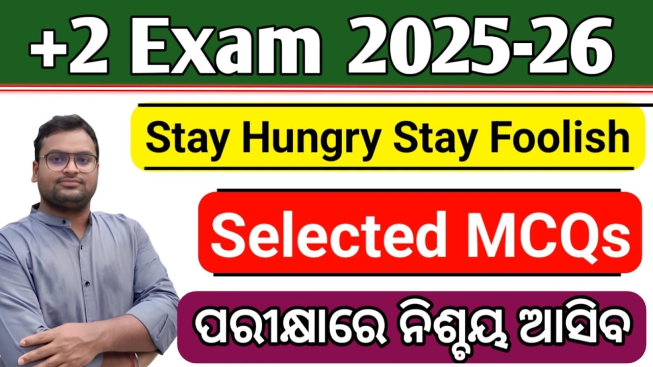 🔴 MCQs STAY HUNGRY STAY FOOLISH | CLASS 12 EXAM | +2 2nd YEAR ENGLISH | CHSE ODISHA | +2 Board Exam