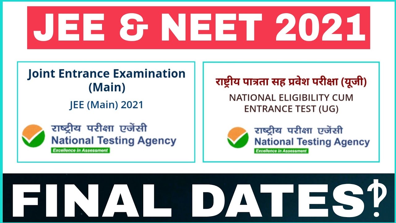 neet 2021 latest news today| jee main 2021 latest news| neet 2021 postponed? | neet jee main updates