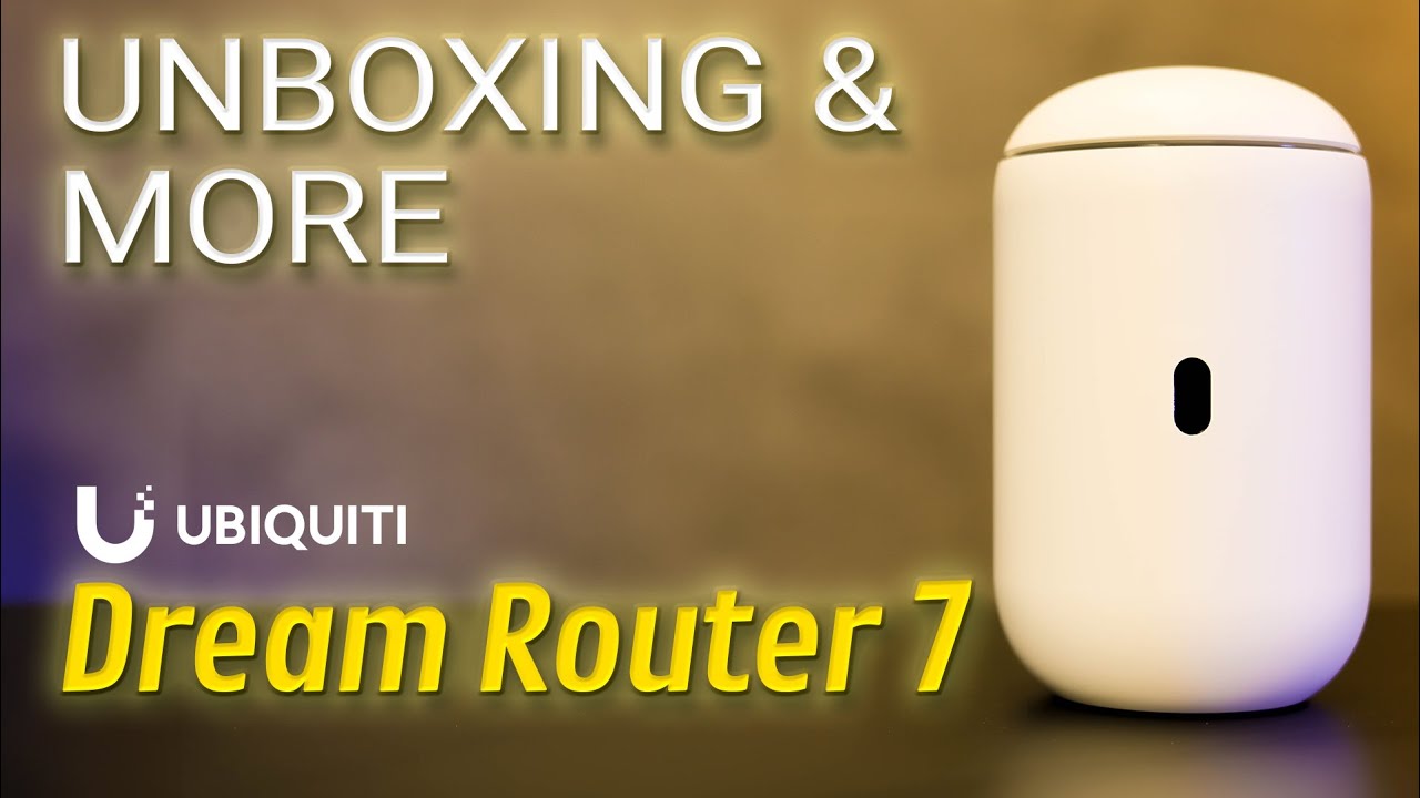 Unboxing and more - Ubiquiti Dream Router 7
