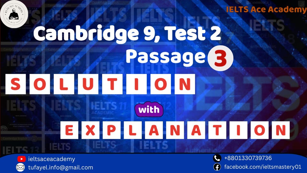 Cambridge 9 Test 2 Passage 3 | Step-by-Step IELTS Reading Explanation | By Tufayel Ahmed | Band 08