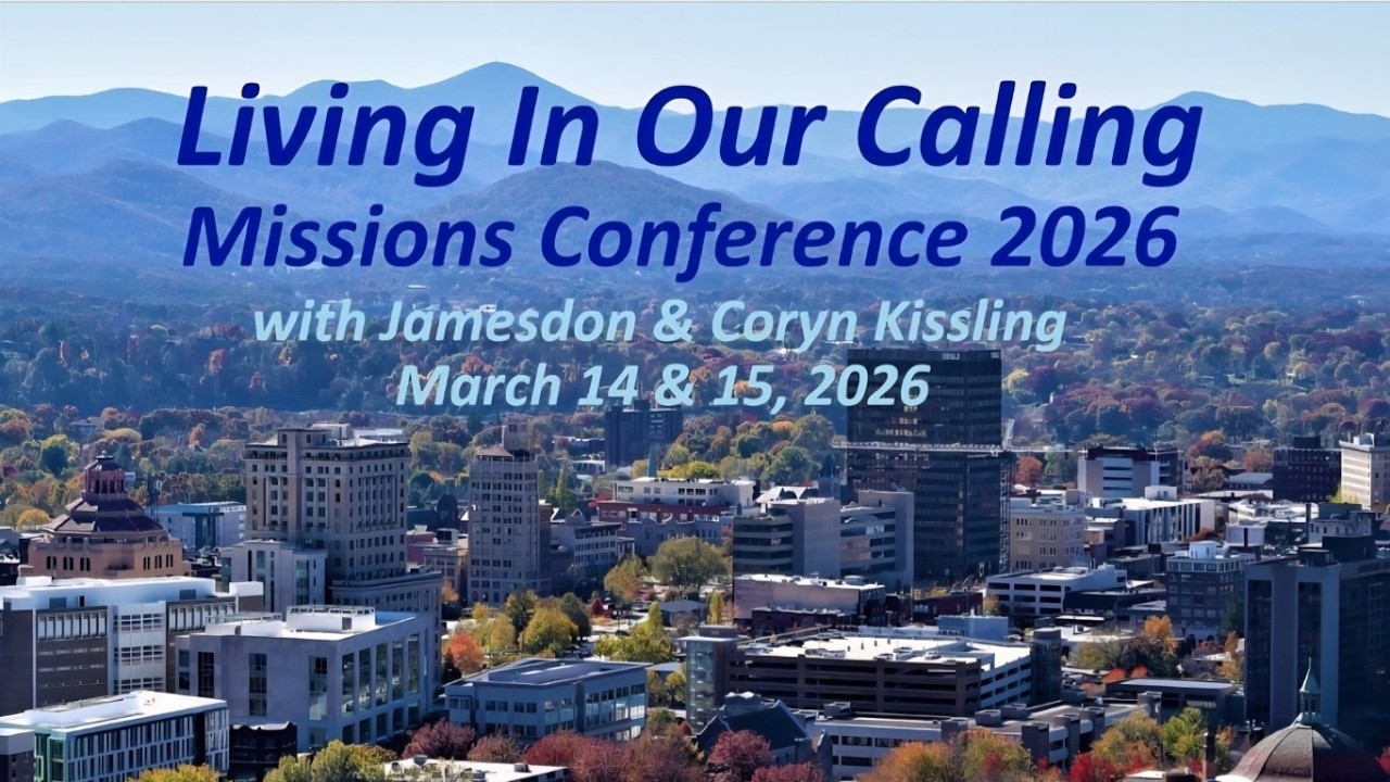 Mission Conference 2026: Living in Our Calling