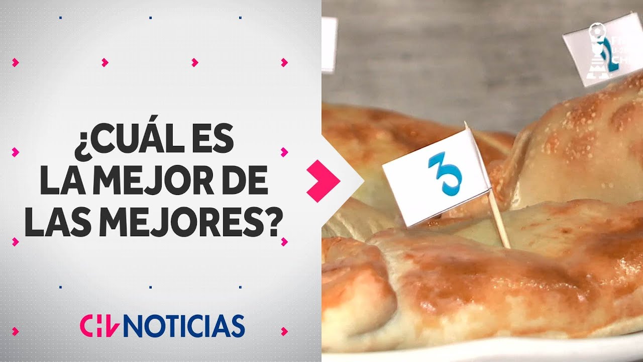 DEFINITIVO: Estas son las Mejores Empanadas según tres concursos realizados en Santiago