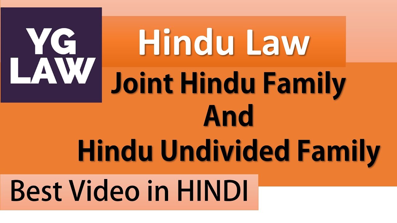Concept of Joint Family in Hinduism - Family Law