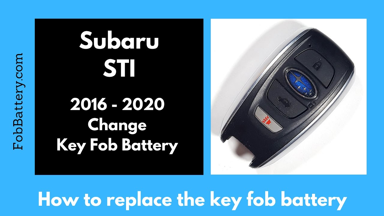 Subaru STI Key Fob Battery Replacement (2016 - 2020)